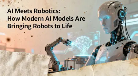 AI Meets Robotics: How Modern AI Models Are Bringing Robots to Life